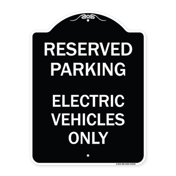 Signmission For Electrical Cars Reserved Parking Electric Vehicles Heavy-Gauge Alum, 24" x 18", BW-1824-23948 A-DES-BW-1824-23948 - main